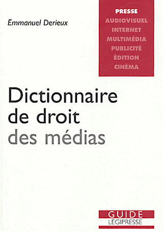Dictionnaire de droit des médias