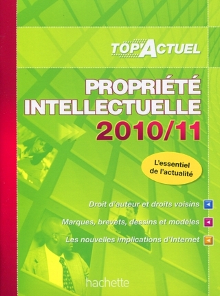 Propriété Intellectuelle (2010-2011)