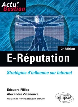 E-réputation : stratégies d'influence sur internet