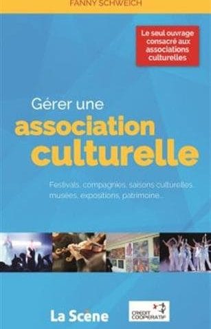 Gérer une association culturelle