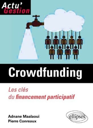 Le crowdfunding : les clefs du financement participatif