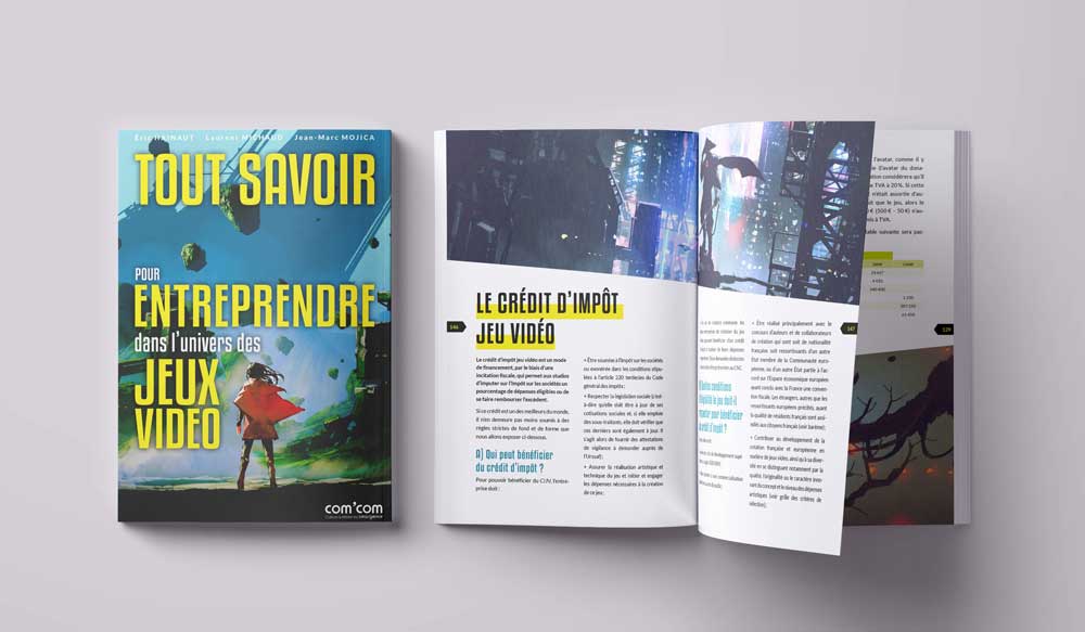Livre Tout savoir pour entreprendre dans l’univers des jeux vidéo 